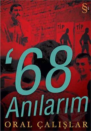 ’68 Anılarım – Oral Çalışlar – Everest Yayınları kitap kapağı