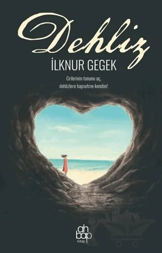 Dehliz – İlknur Gegek – Ahbap Kitap kitap kapağı