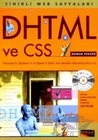 DHTML ve CSS Sihirli Web Sayfaları – Numan Pekgöz – Pusula Yayıncılık kitap kapağı
