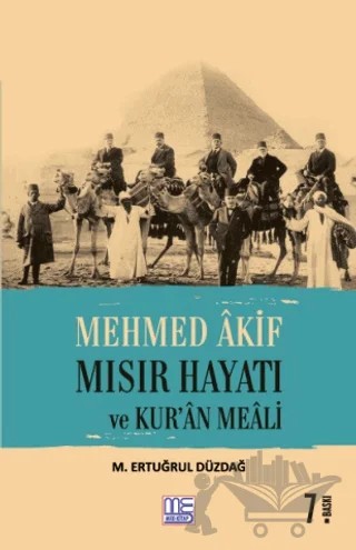 Mehmed Akif Mısır Hayatı ve Kur'an Meali – M. Ertuğrul Düzdağ – Med Kitap kitap kapağı