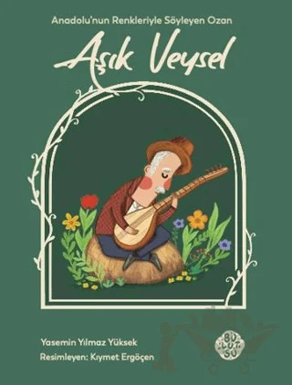 Aşık Veysel – Yasemin Yılmaz Yüksek – Bulutsu Yayınları kitap kapağı