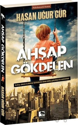 Ahşap Gökdelen – Hasan Uğur Gür – Çınaraltı Yayınları kitap kapağı