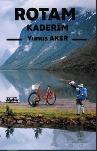 Rotam Kaderim – Yunus Aker – Platanus Publishing kitap kapağı
