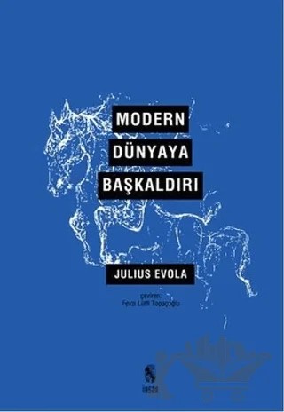 Modern Dünyaya Başkaldırı – Julius Evola – İnsan Yayınları kitap kapağı