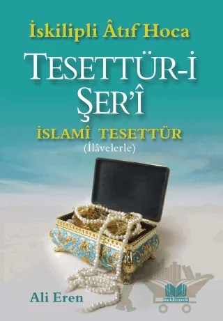İslami Tesettür Tesettür-i Şeri – İskilipli Mehmed Atıf Efendi – Kitap Kalbi Yayıncılık kitap kapağı