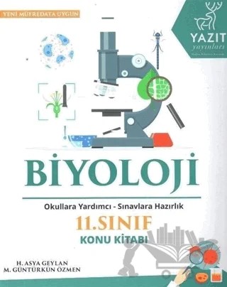 Yazıt 11. Sınıf Biyoloji Konu Kitabı – Hatice Asya Geylan, M. Güntürkün Özmen – Yazıt Yayıncılık kitap kapağı