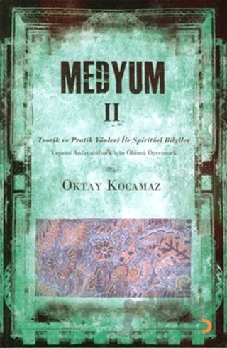 Medyum 2 – Oktay Kocamaz – Cinius Yayınları kitap kapağı