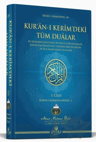 Kur'an-ı Kerim'deki Tüm Dualar 1. Cilt – Ahmet Mahmut Ünlü – Ahıska Yayınevi kitap kapağı