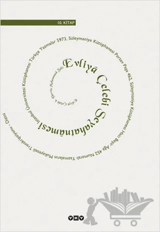 Evliya Çelebi Seyahatnamesi 10. Kitap – Seyit Ali Kahraman – Yapı Kredi Yayınları kitap kapağı