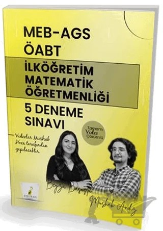 MEB - AGS ÖABT İlköğretim Matematik Öğretmenliği 5 Deneme Sınavı Tamamı Video Çözümlü – Mushab Andız, Beyza Başusta – Pelikan Tıp Teknik Yayıncılık kitap kapağı
