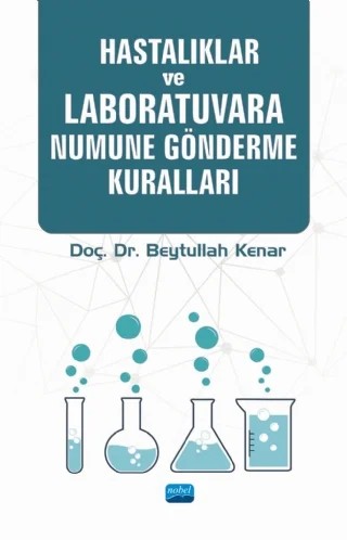 Hastalıklar ve Laboratuvara Numune Gönderme Kuralları – Beytullah Kenar – Nobel Akademik Yayıncılık kitap kapağı