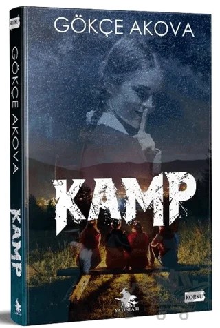 Kamp – Gökçe Akova – Cadı Yayınları kitap kapağı