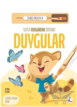 Suyla Rengarenk Boyama – Duygular (Sihirli Fırçasıyla) – Kolektif – İndigo Çocuk kitap kapağı