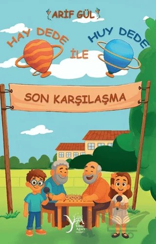 Hay Dede ile Huy Dede – Arif Gül – Yıldız Ağacı Yayınevi kitap kapağı