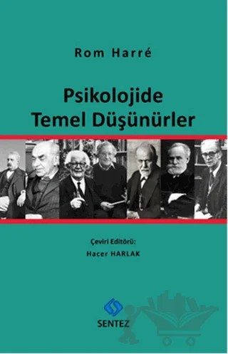 Psikolojide Temel Düşünürler – Rom Harre – Sentez Yayınları kitap kapağı