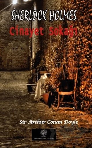 Sherlock Holmes - Cinayet Sokağı – Sir Arthur Conan Doyle – Platanus Publishing kitap kapağı