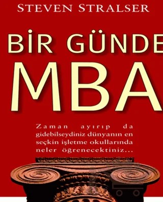 Bir Günde MBA – Steven Stralser – MediaCat Kitapları kitap kapağı