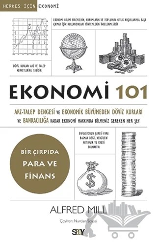 Ekonomi 101 – Alfred Mill – Say Yayınları kitap kapağı