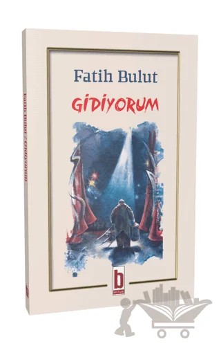 Gidiyorum – Fatih Bulut – Billur Yayınları kitap kapağı