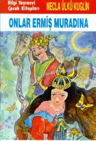 Onlar Ermiş Muradına – Necla Ülkü Kuglin – Bilgi Yayınevi kitap kapağı