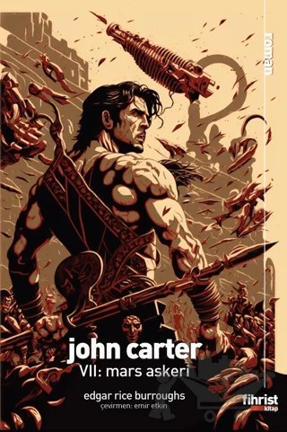 John Carter VII: Mars Askeri – Mina Melisa Akbulut – Fihrist Kitap kitap kapağı