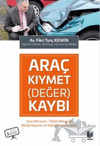 Araç Kıymet (Değer) Kaybı – Fikri Tunç Keskin – Adalet Yayınevi kitap kapağı