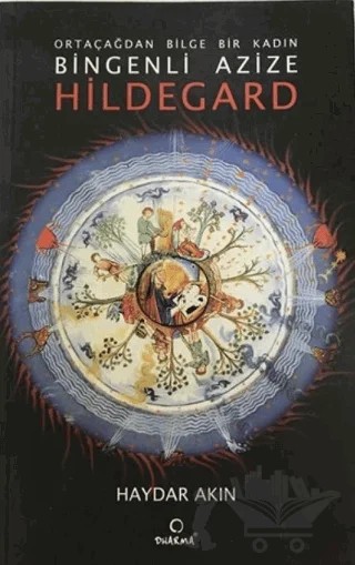 Bingenli Azize Hildegard – Haydar Akın – Dharma Yayınları kitap kapağı