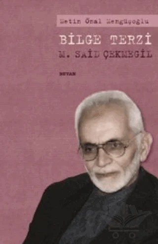 Bilge Terzi: M. Said Çekmegil – Metin Önal Mengüşoğlu – Beyan Yayınları kitap kapağı