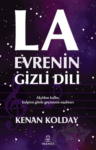 La - Evrenin Gizli Dili – Kenan Kolday – Hermes Yayınları kitap kapağı