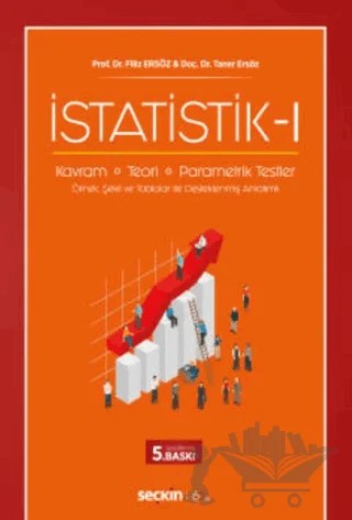 İstatistik – I – Filiz Ersöz, Taner Ersöz – Seçkin Yayıncılık kitap kapağı