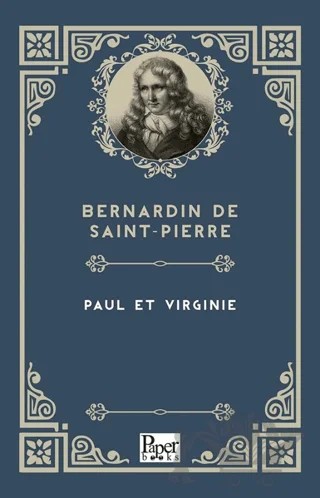 Paul et Virginie – Bernardin de Saint-Pierre – Paper Books kitap kapağı