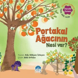 Portakal Ağacının Nesi Var? - Sebzoti Kasabası – Eda Gökçen İzleyen – Martı Çocuk Yayınları kitap kapağı