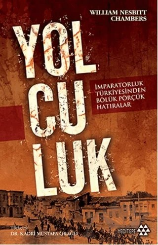 Yolculuk – William Nesbitt Chambers – Yeditepe Yayınevi kitap kapağı
