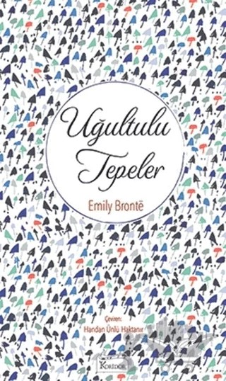 Uğultulu Tepeler – Emily Bronte – Koridor Yayıncılık kitap kapağı