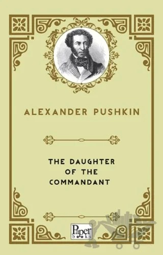 The Daughter Of The Commandant – Alexander Pushkin – Paper Books kitap kapağı