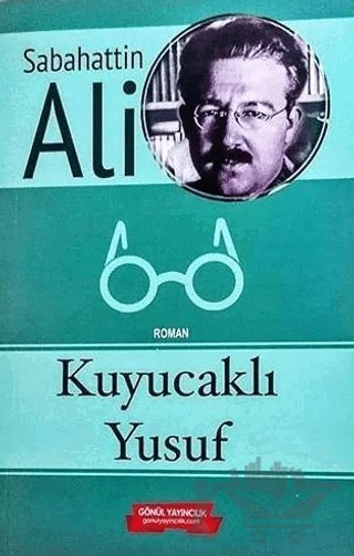 Kuyucaklı Yusuf – Sabahattin Ali – Gönül Yayıncılık kitap kapağı