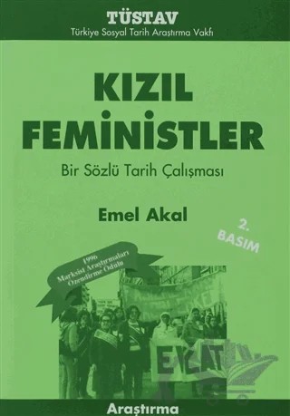 Kızıl Feministler – Emel Akal – Tüstav İktisadi İşletmesi kitap kapağı