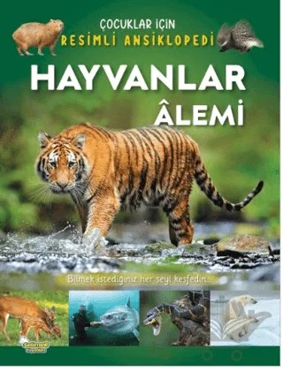 Hayvanlar Alemi - Çocuklar İçin Resimli Ansiklopedi – Kolektif – Selimer Yayınları kitap kapağı