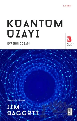 Kuantum Uzayı – Jim Baggott – Ketebe Yayınları kitap kapağı