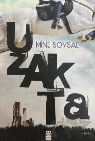 Uzakta – Mine Soysal – On8 Kitap kitap kapağı