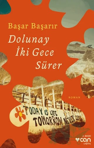 Dolunay İki Gece Sürer – Başar Başarır – Can Yayınları kitap kapağı