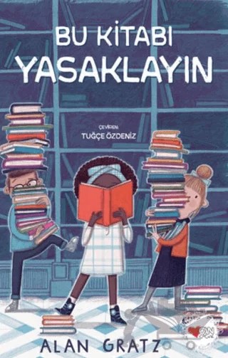 Bu Kitabı Yasaklayın – Alan Gratz – Can Çocuk Yayınları kitap kapağı