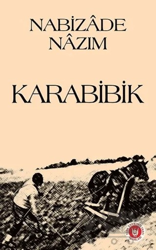 Karabibik – Nabizade Nazım – Tedev Yayınları kitap kapağı