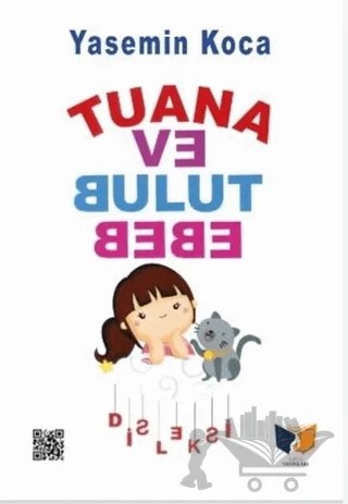 Tuana ve Bulut Bebe – Yasemin Koca – Ateş Yayınları kitap kapağı