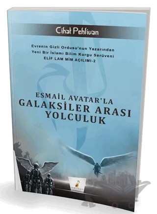 Esmail Avatar'la Galaksiler Arası Yolculuk – Cihat Pehlivan – Pelikan Tıp Teknik Yayıncılık kitap kapağı
