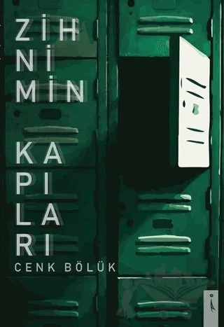 Zihnimin Kapıları – Cenk Bölük – İkinci Adam Yayınları kitap kapağı