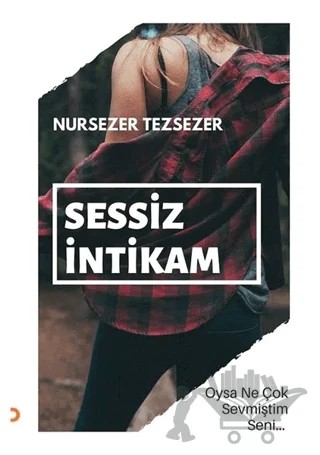 Sessiz İntikam – Nursezer Tezsezer – Cinius Yayınları kitap kapağı