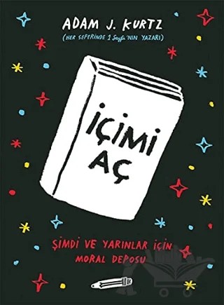 İçimi Aç – Adam J. Kurtz – Pegasus Yayınları kitap kapağı