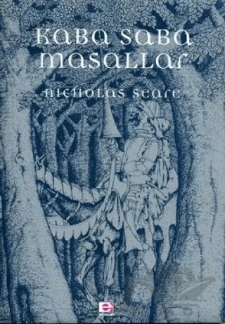 Kaba Saba Masallar – Trevanian (Rodney William Whitaker) – E Yayınları kitap kapağı