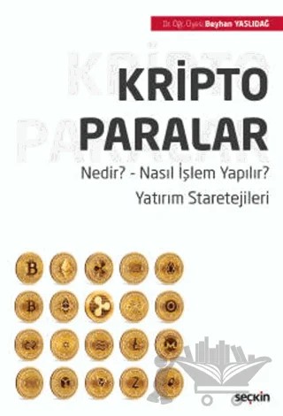 Kripto Paralar – Beyhan Yaslıdağ – Seçkin Yayıncılık kitap kapağı